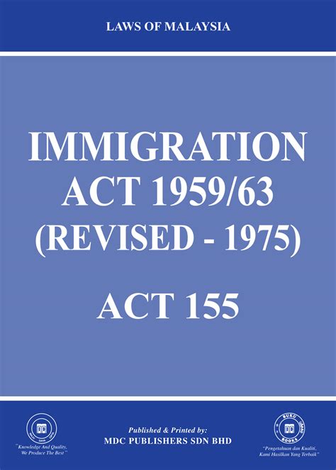malaysia immigration act 1959/63
